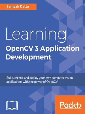 cover image of Learning OpenCV 3 Application Development